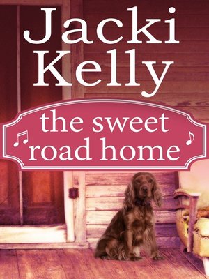 cover image of The Sweet Road Home